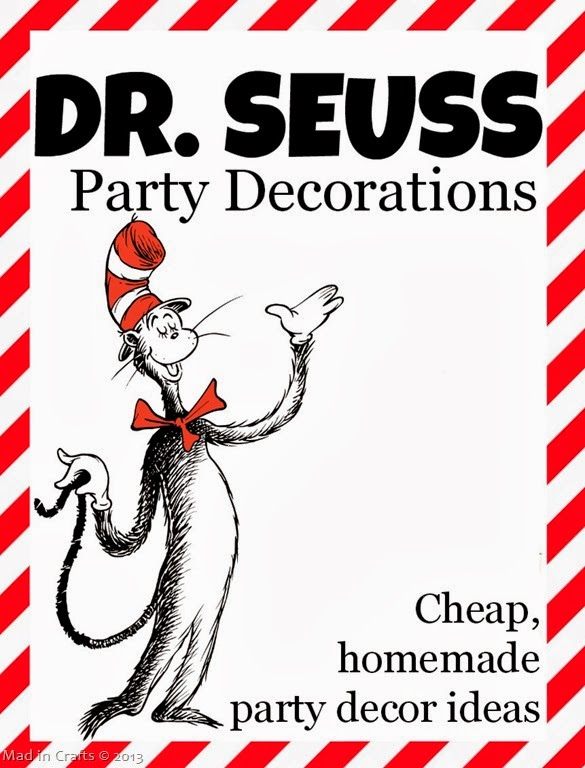 Homemade Dr. Seuss Party Decorations