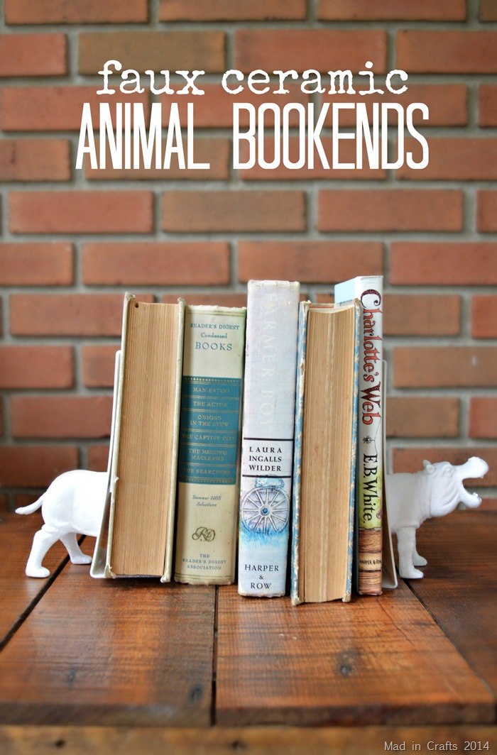 Faux Ceramic Animal Bookends (from dollar store toys) - Mad in Crafts