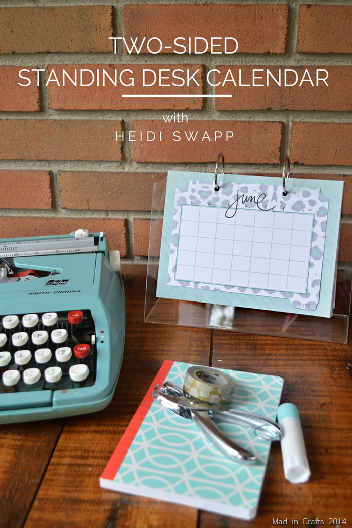 Two Sided Standing Desk Calendar with Heidi Swapp