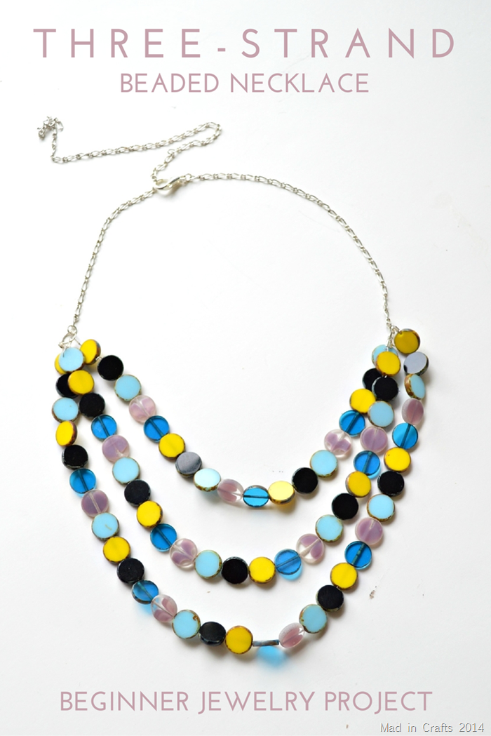 Simple Three Strand Beaded Necklace Tutorial