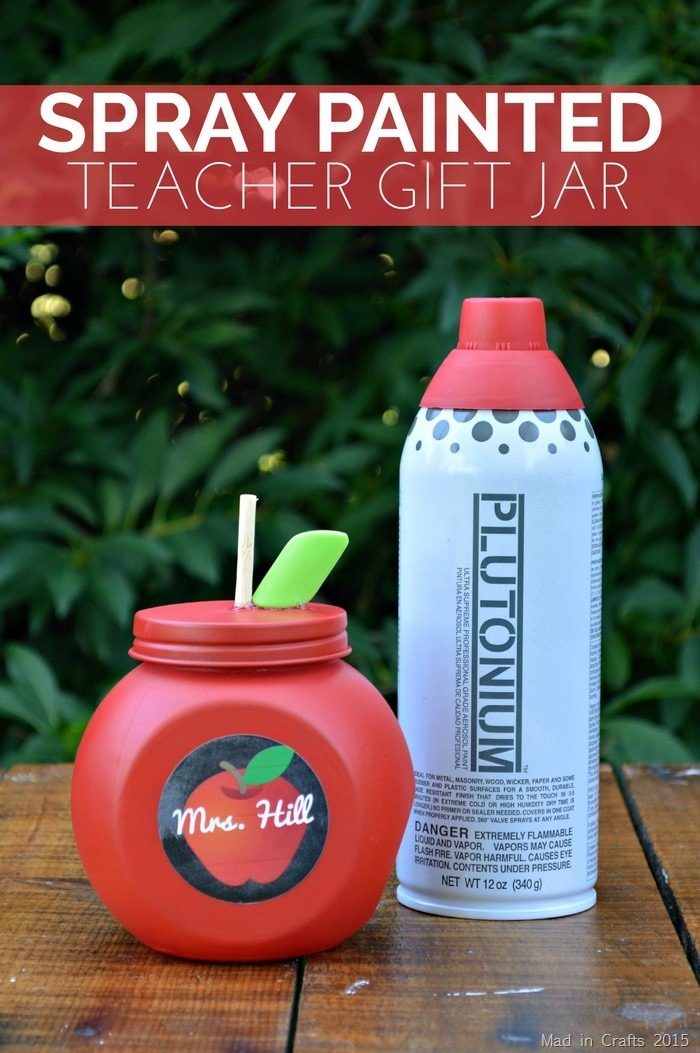 Spray Painted Teacher Gift Jar