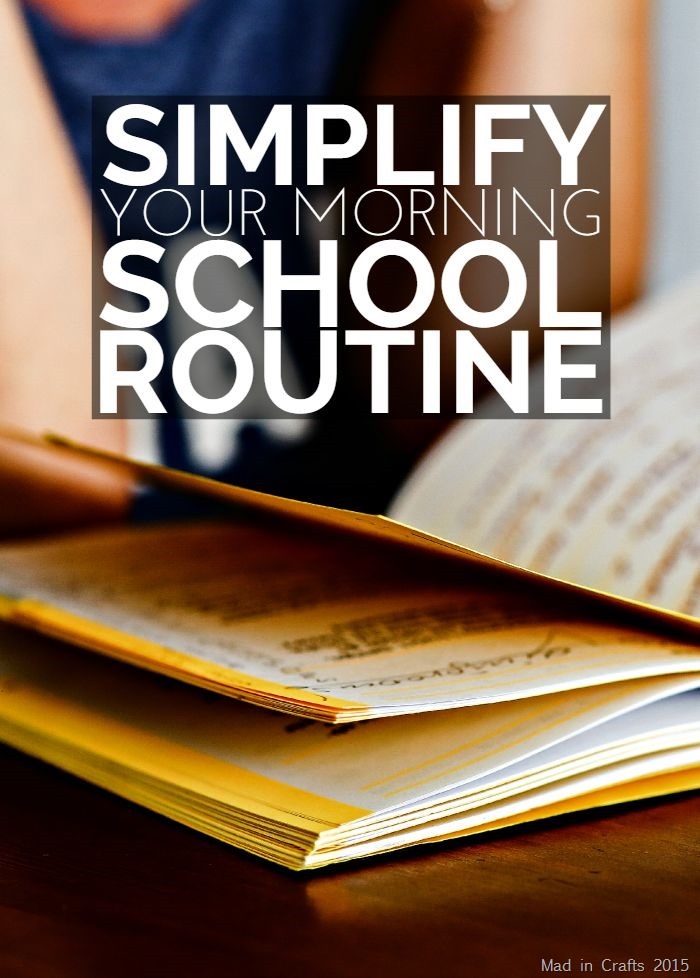Simplify Your Morning School Routine