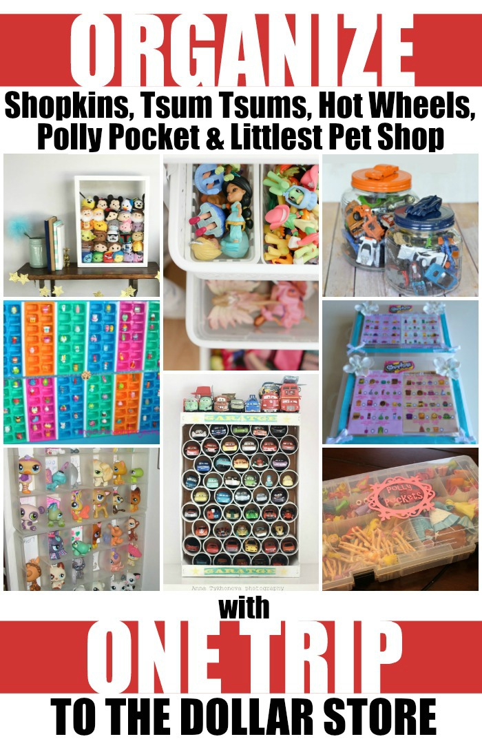 Organize Your Tiny Toys with One Trip to the Dollar Store - Shopkins, Tsum Tsums, Polly Pockets, Hot Wheels, Littlest Pet Shop