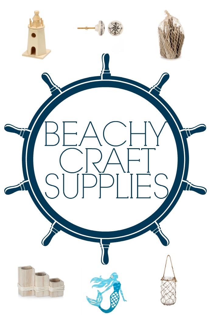 BEACHY CRAFT SUPPLIES TO GET YOU IN THE MOOD FOR SUMMER