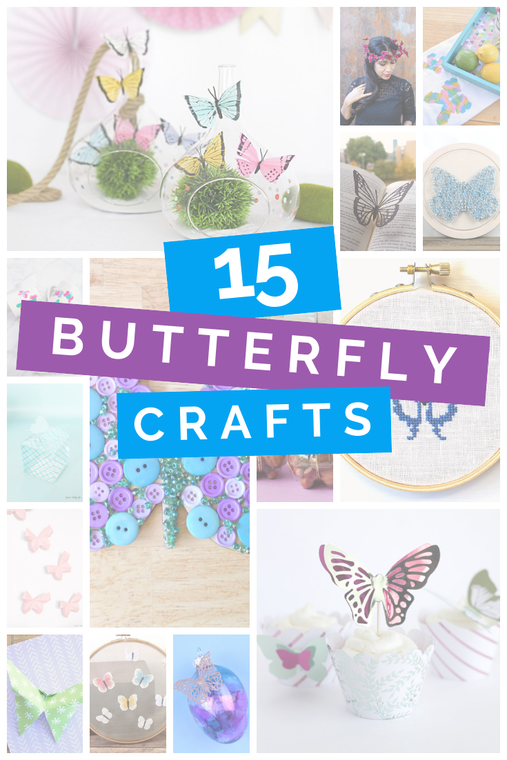15 BUTTERFLY CRAFTS TO MAKE FOR SPRING