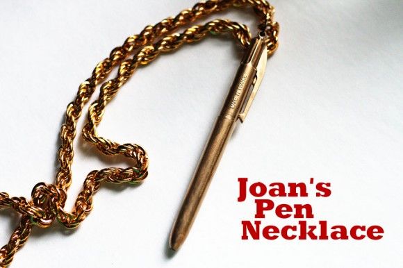 Make Joan Holloway’s Pen Necklace