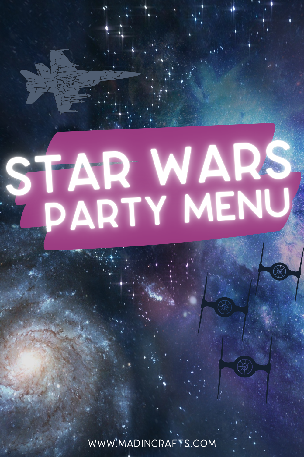 Galaxy image with the words Star Wars Party Menu overlaid