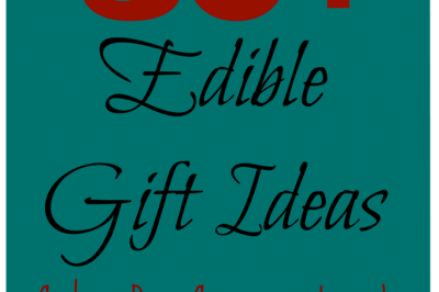 30+ Edible Gift Ideas