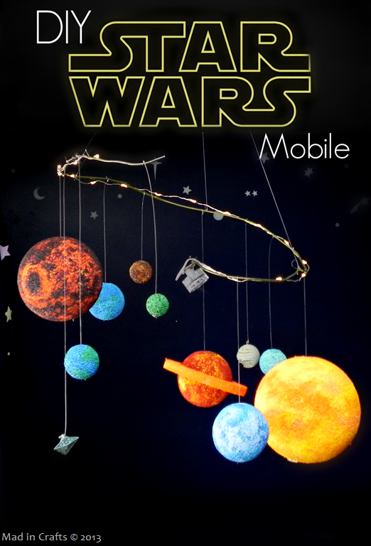 Diy Star Wars Planet Mobile Kids Mad In Crafts
