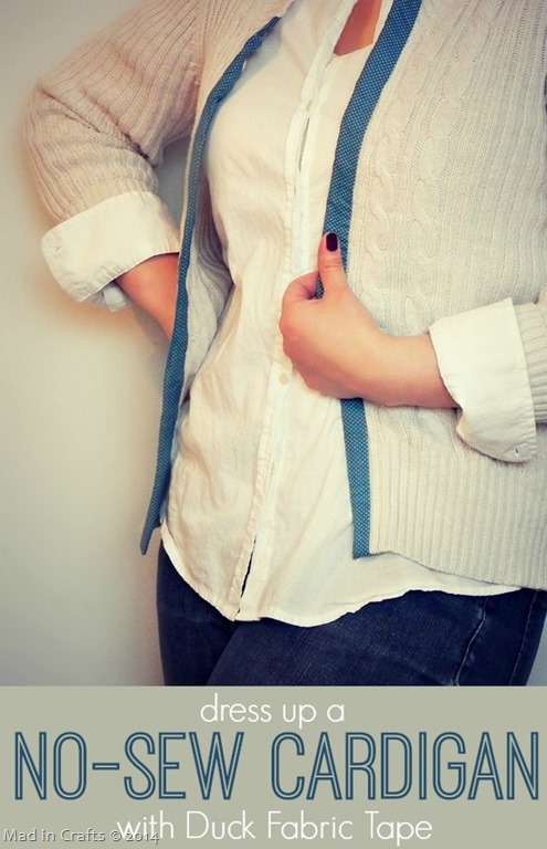 Dress Up a No-Sew Cardigan with Duck® Fabric Tape