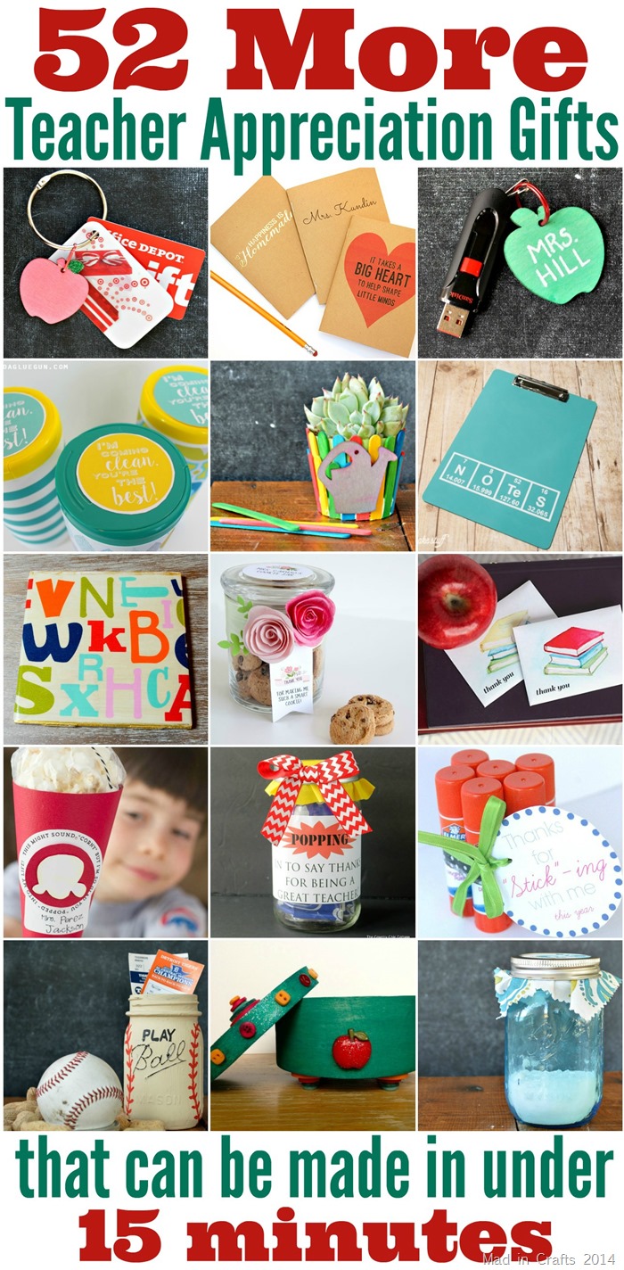 OVER 50 TEACHER APPRECIATION GIFTS (THAT CAN BE MADE IN LESS THAN 15 ...
