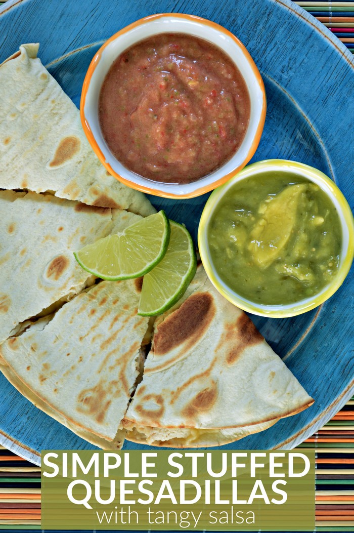 SIMPLE STUFFED QUESADILLAS WITH TANGY SALSA