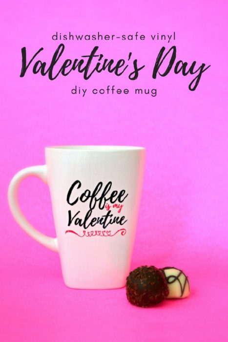 Coffee mug that says Coffee is My Valentine in black and pink vinyl on a pink background