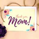 MOTHER’S DAY CARD PRINTABLES