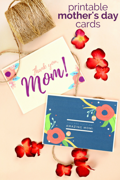 MOTHER’S DAY CARD PRINTABLES