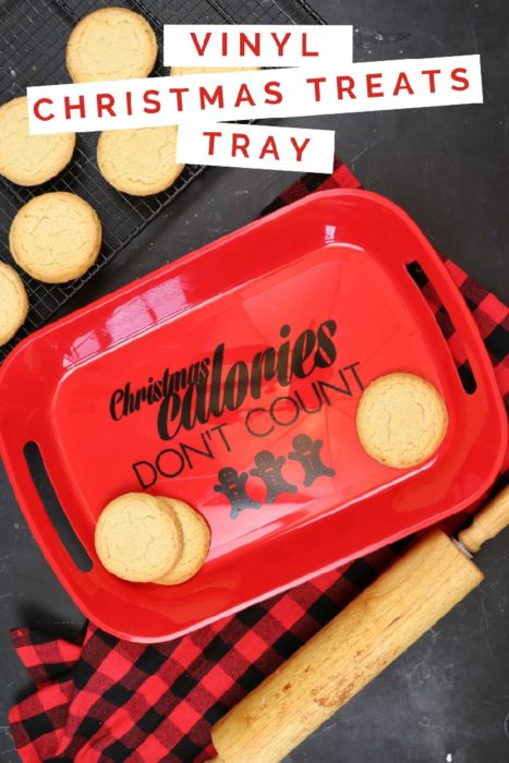 cookies, rolling pin, and red tray with vinyl reading Christmas Calories Don't Count