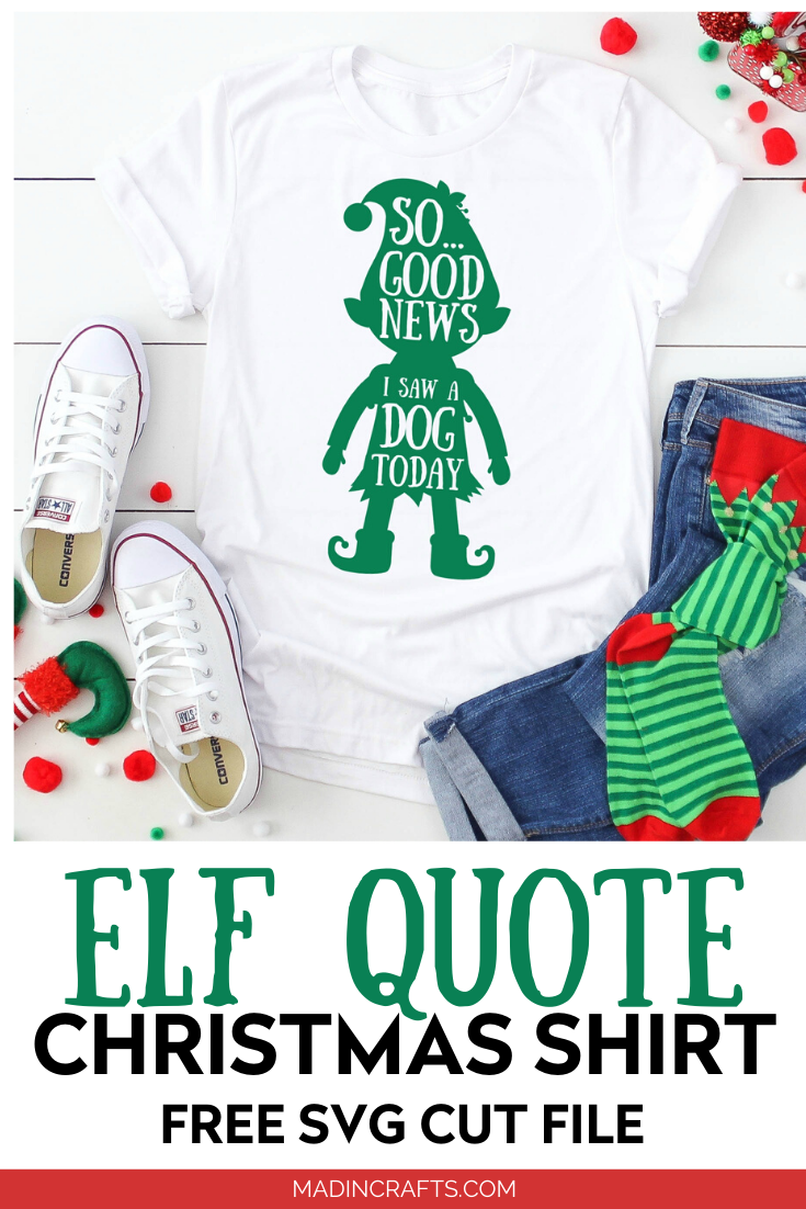 Elf quote SVG design on a t-shirt with jeans and striped socks