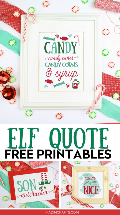 elf quote printable in a white frame with ribbon and candies