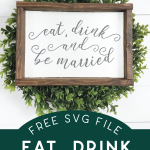 Eat Drink and Be Married Wedding Sign on a Wreath