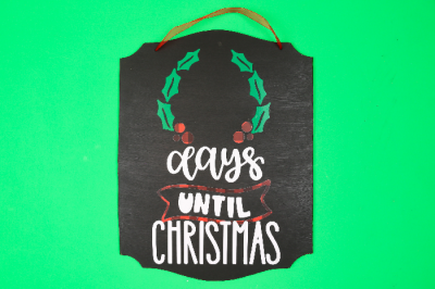 Chalkboard Days until Christmas sign on a green background