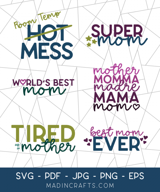 Collage of Mom Themed SVG designs