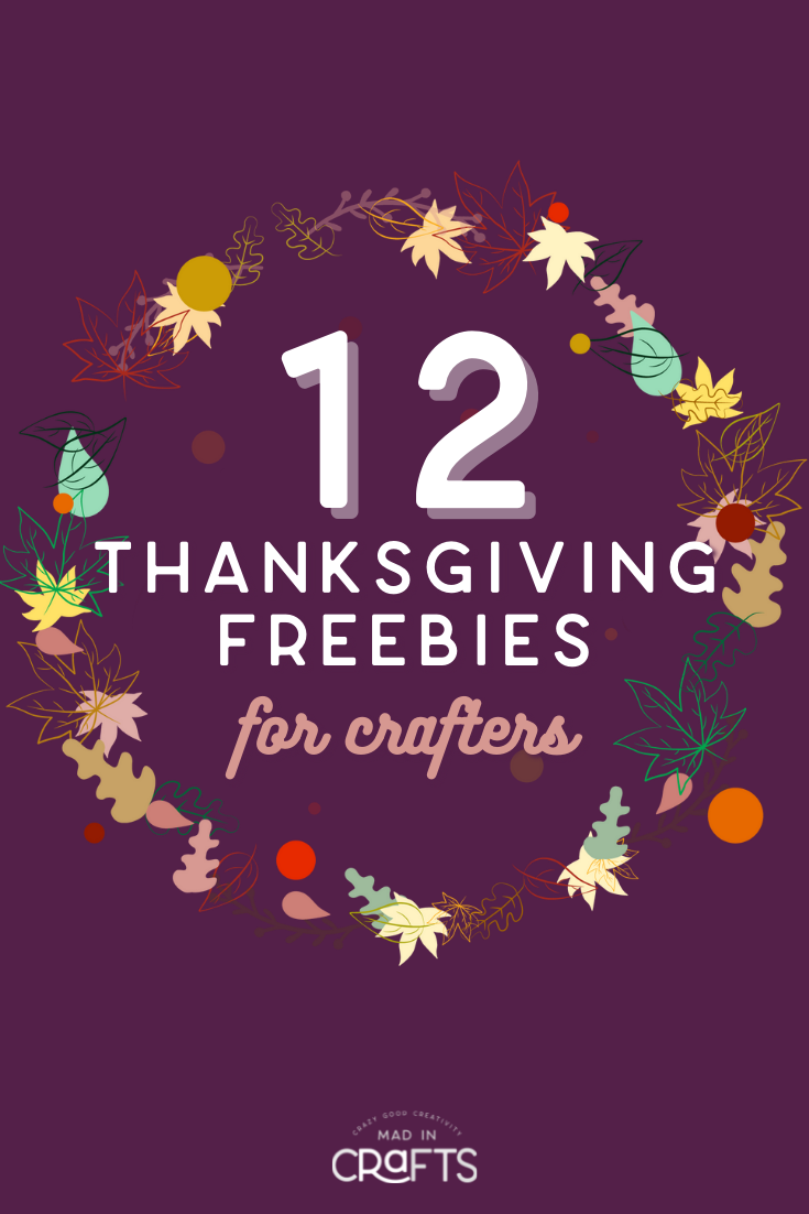 12 Thanksgiving Freebies for Crafters