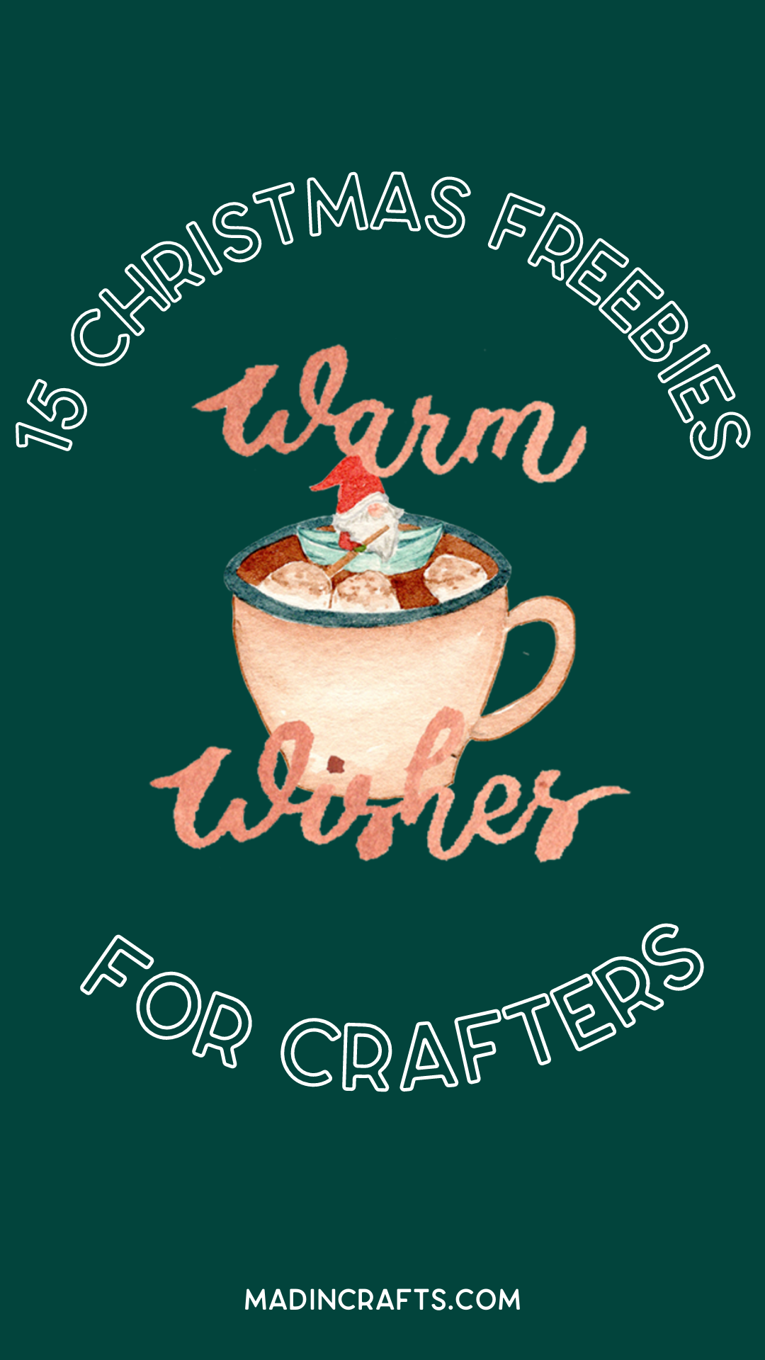 graphic that reads 15 Christmas Freebies for Crafters