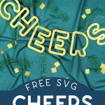 Gold glitter Cheers Banner made with a Cricut