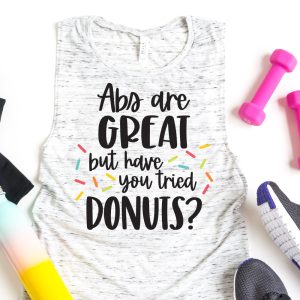 grey workout tank with Abs Are Great But Have You Tried Donuts SVG