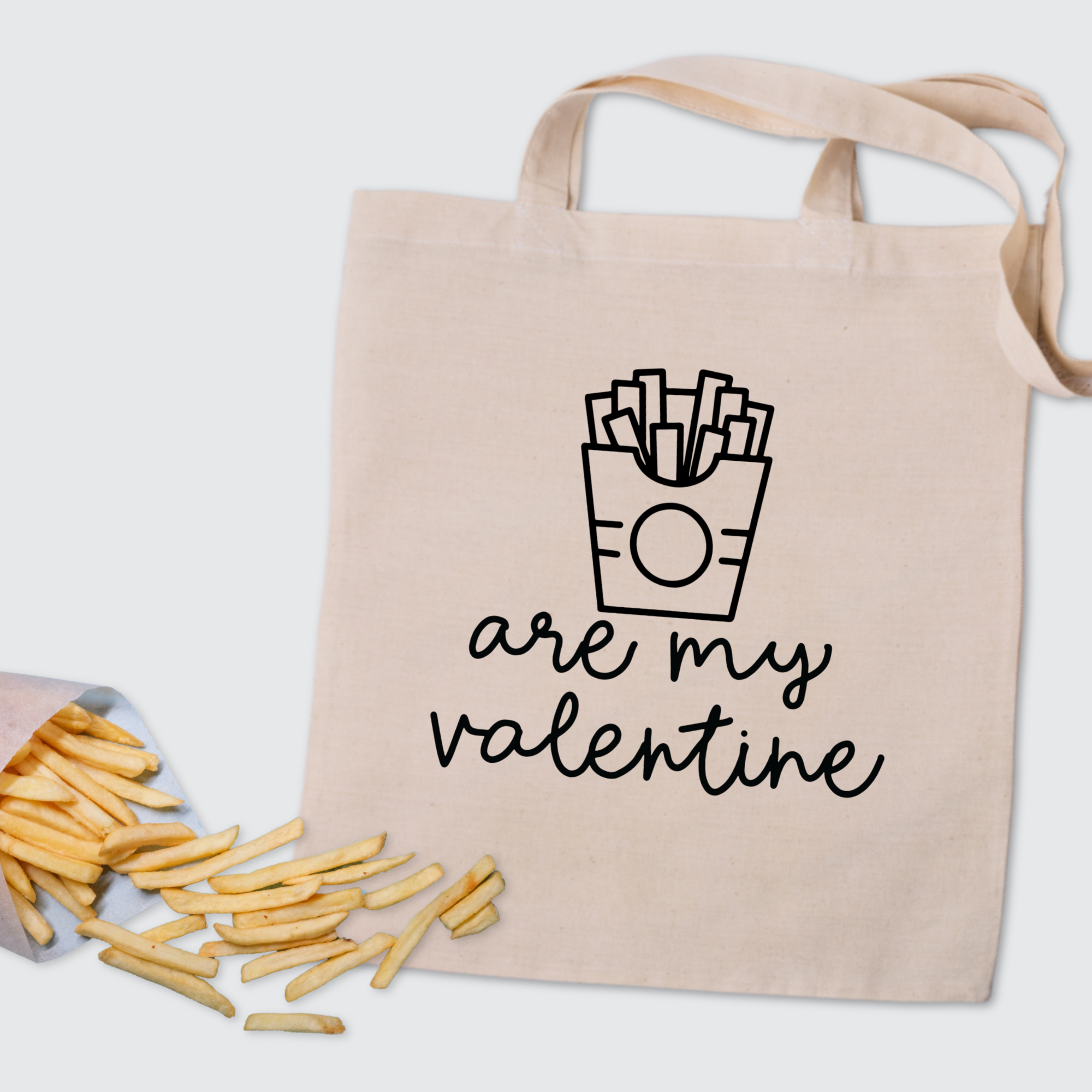 Fries are my Valentine SVG on a tote bag near fries