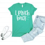 kelly green t-shirt with I Pinch Back design