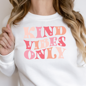 White shirt with Kind Vibes Onl SVG