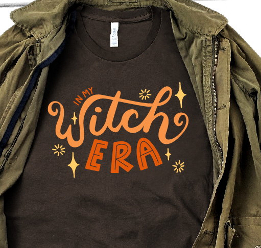 Brown shirt with I'm in My Witch Era SVG