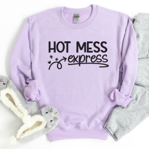 Light purple sweatshirt that reads: Hot Mess Express