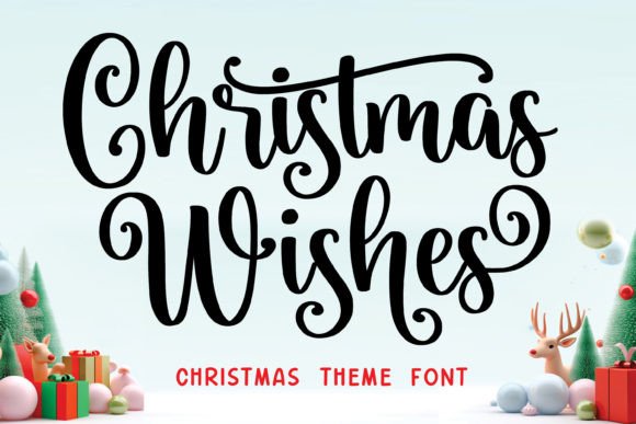 example of Christmas Wishes font