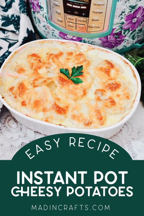 vertical photo of baked cheesy potatoes near an instant pot