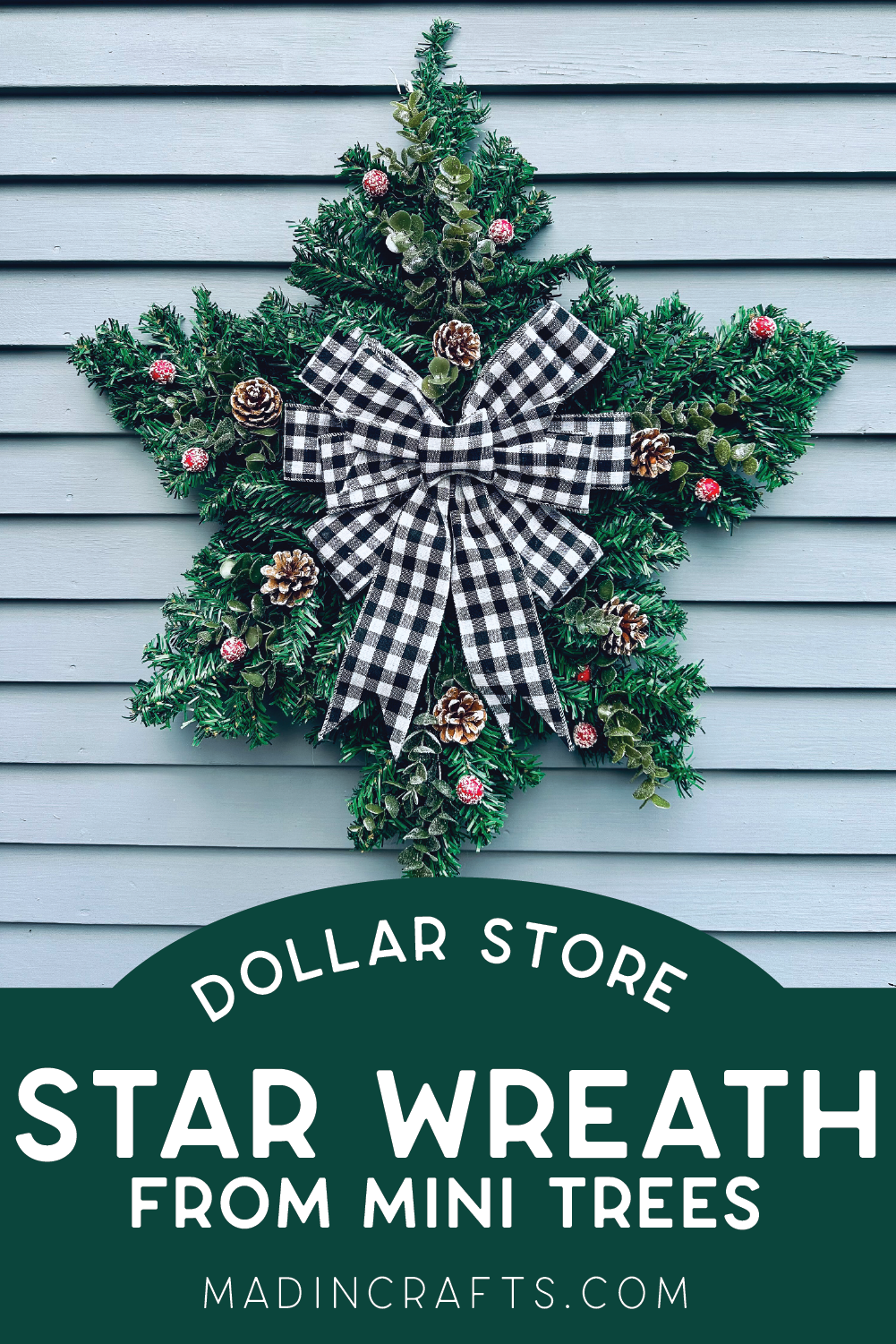 dollar store star wreath on the side of a house